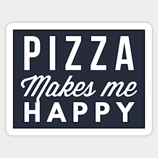 Pizza makes me happy Sticker